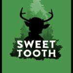 Sweet Tooth: Мальчик С Оленьими Рогами Постер